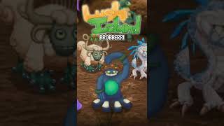 Brobberri on Lush Island #fanmade #msm #mysingingmonsters #msmdof #mysingingmonstersdawnoffire