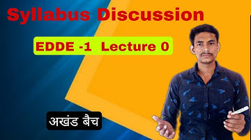 EDDE 1 Lectures 0 | EDDE 1 SYLLABUS DISCUSSION | 4th semester Polytechnic lecture #Akhand_batch