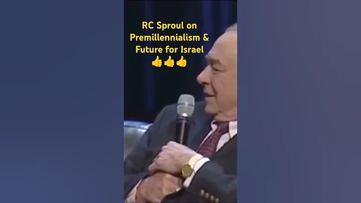 RC Sproul on the Premillennial Return of Christ & Future for Ethnic Israel