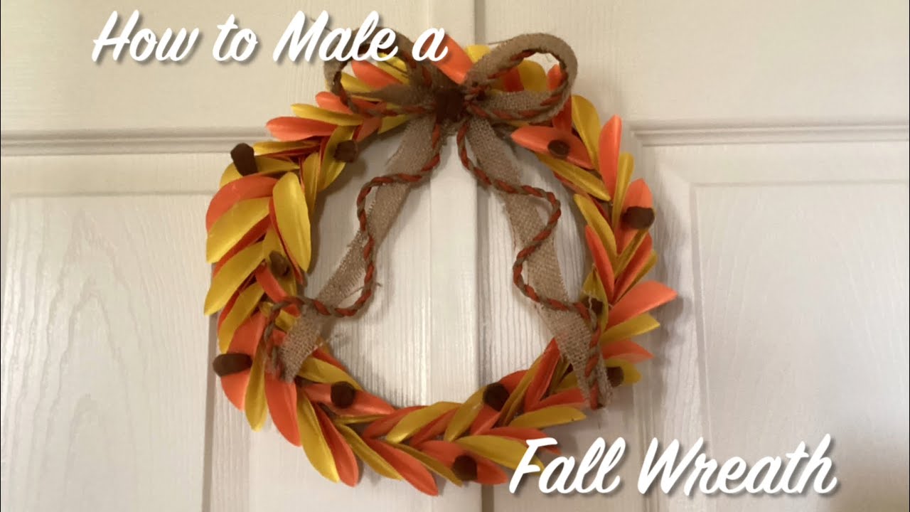 How to Make a Fall Wreath YouTube