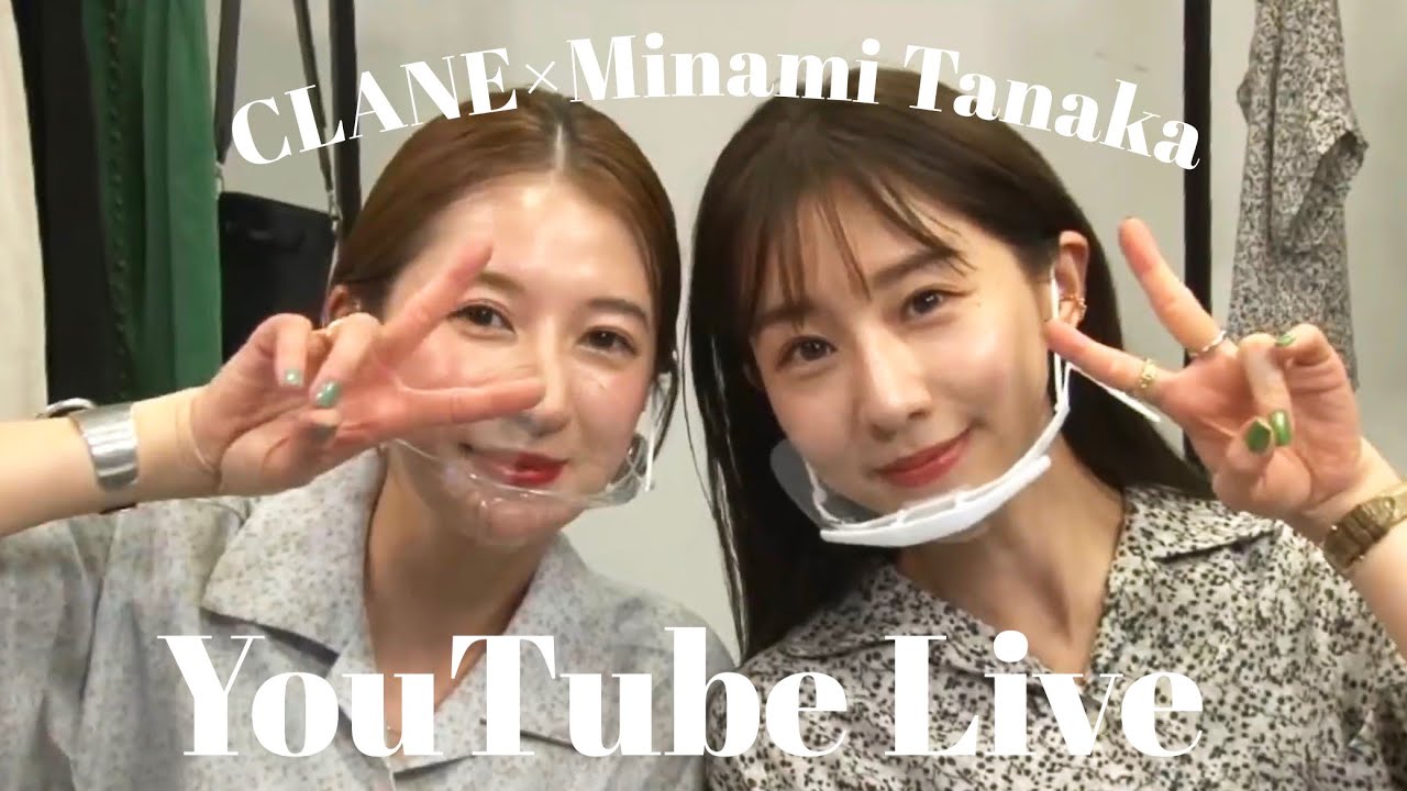 CLANE × Minami Tanaka Special Live - YouTube