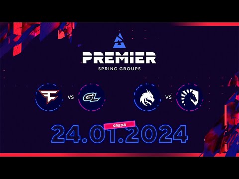 BLAST PREMIER SPRING GROUPS - GRUPA B - FaZe vs GamerLegion | Team Spirit vs Team Liquid
