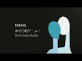 KIRINJI - 非ゼロ和ゲーム / Hizerowa Game
