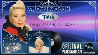 Muazzez Abacı - Dinmiyor Hiç Bu Akşam | Orijinal Plak Kayıtları - Remastered