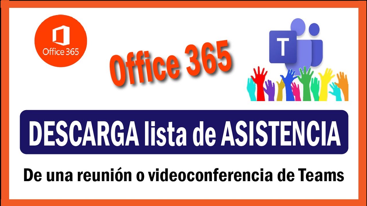 Descargar lista de asistencia de una reunión de Teams - Office 365 - YouTube