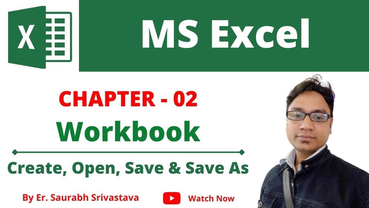 How To Create, Open, Save Workbook Sheet in MS Excel | Microsoft Excel ...