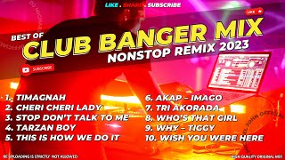 BEST OF CLUB BANGER MIX 2023 | NONSTOP CLUB BANGER ORIGINAL MIX 2023 (Dj Michael John Remix) DISCO