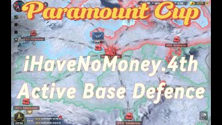 Warpath | Paramount Cup | iHaveNoMoney.4th active base defense over an hour