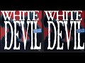 White devil  reincarnation full album