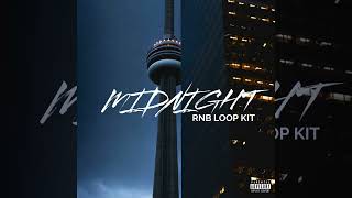 FREE RNB LOOP KIT (DRAKE, BRYSON TILLER, TORY LANEZ)