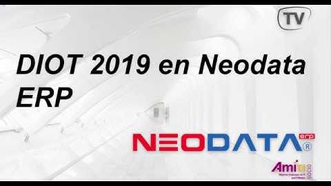 Diot 2019 en Neodata ERP Construcción 2018