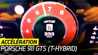 2025 Porsche 911 GTS T-Hybrid : acceleration & (incredible) top speed !