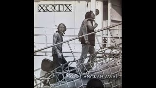 XOTX - KEPEDIHAN UNTUK KITA (2003) (CD-RIP)