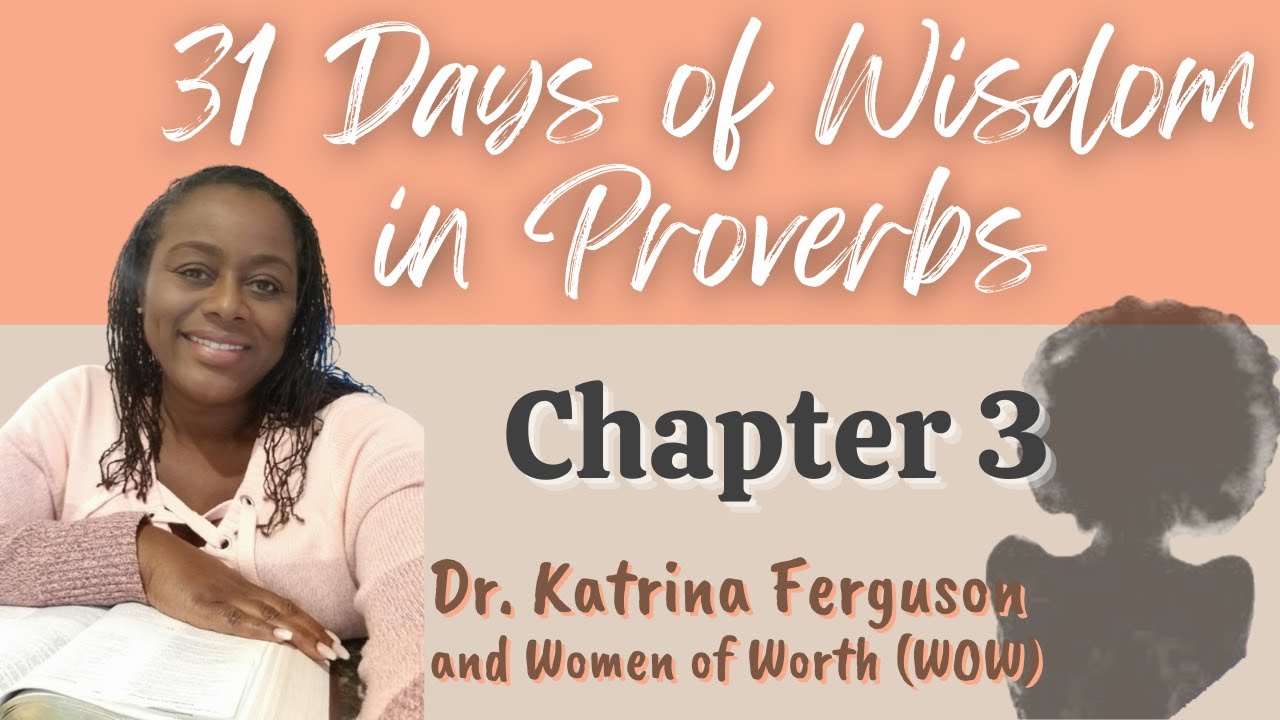 Proverbs Chapter 3 | 31 Days of Wisdom Challenge - YouTube