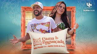 Unha Pintada - Cama Bagunçada - Feat. Japinha Conde do Forró (Clipe Oficial) chords