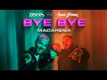 Yanns - BYE BYE (Macarena) feat. Mayel Jimenez (Clip officiel)