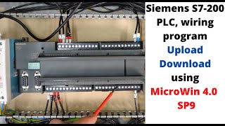 Siemens S7-200 PLC, wiring, program upload / download using MicroWin 4.0  SP9. ( English )