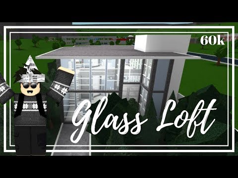 ROBLOX: Welcome to Bloxburg: 60k Glass Loft from YouTube · Duration: 14 minutes 18 seconds ROBLOX: Welcome to Bloxburg: 60k Glass Loft from YouTube · Duration: 14 minutes 18 seconds
