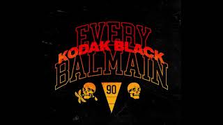 Every Balmain - Kodak Black (Best Bass Boost on Youtube)