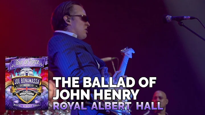 Joe Bonamassa Official - "The Ballad of John Henry...