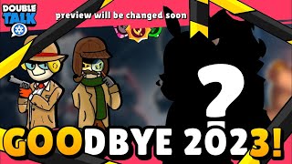 Brawl Talk Concept: GOODBYE 2023! Two New Brawlers, Chromacredit Recycling and More!