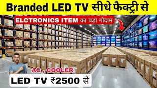 Led tv ₹2500   Cheapest AC & Cooler Market in Delhi 😲 | Cheapest Electronics items,smart Led tv