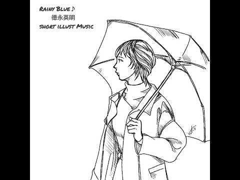 レイニーブルー 徳永英明 レイニーブルー 徳永英明 イラストメイキング