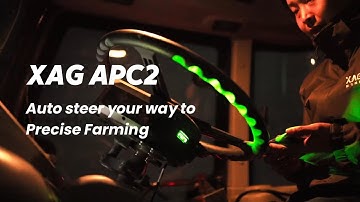 XAG APC2 Auto Steer Your Way to Precise Farming