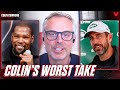 Colin admits his worst sports takes  colin cowherd podcast