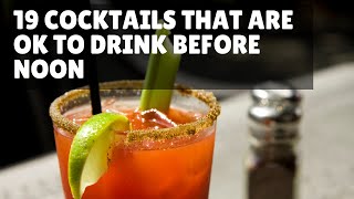 19 Cocktails That Are OK To Drink Before Noon by Food For Net 2,071 views 3 years ago 1 minute, 46 seconds