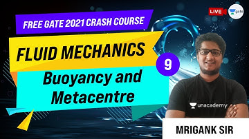 Buoyancy and Metacentre | Gate 2021 Crash Course | Lec -9 | GATE CE Exam