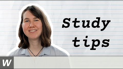 Seven simple study tips | Englisch-Video für den Unterricht