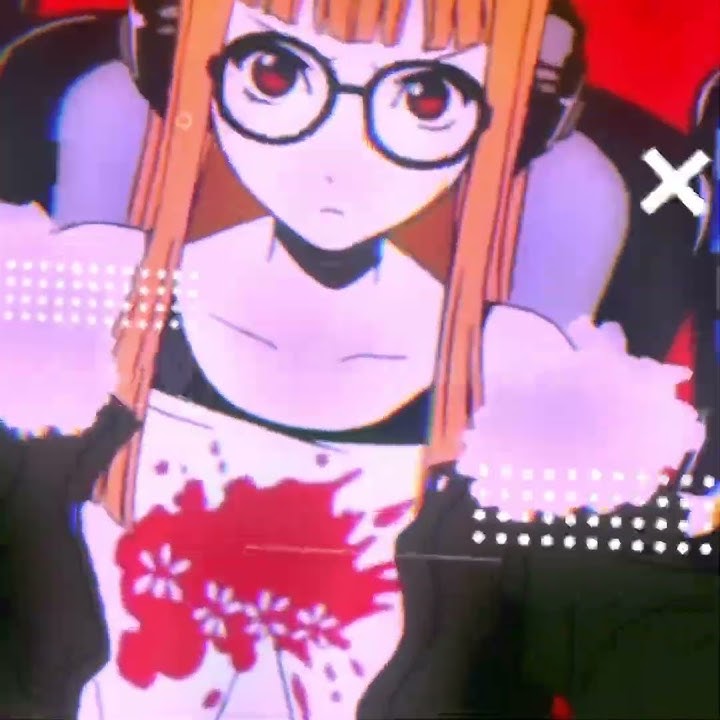 Futaba Sakura edit- Got your Number