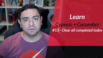 Learn Cypress + Cucumber Tutorial (13): Clear all completed todos