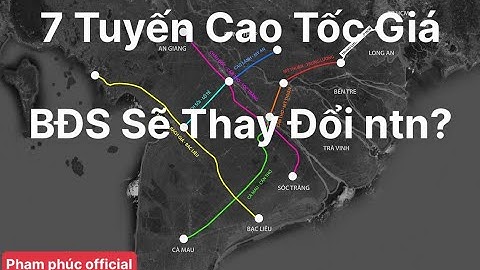 7 Tuyến Cao Tốc Ở Miền Tây Có Ảnh Hưởng Đến Giá BĐS Ở Cần Thơ Và Vùng Ven Không?I Phạm Phúc Official