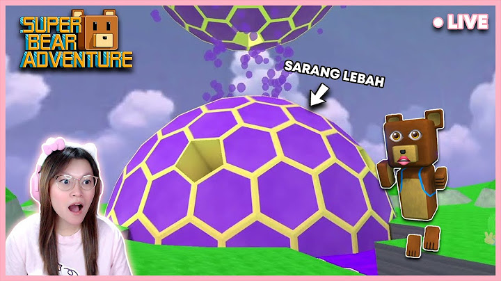 #5 MENYERANG SARANG LEBAH ?!! [SUPERBEAR ADVENTURE INDONESIA]