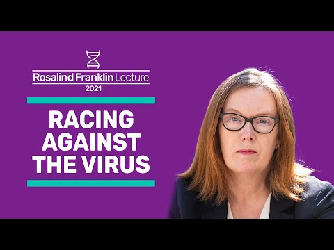 'Racing against the virus', with Professor Sarah Gilbert | The ...