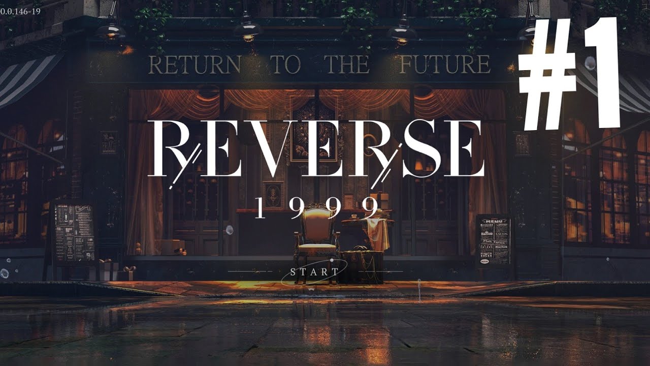 Reverse 1999 || Gameplay #1 || - YouTube
