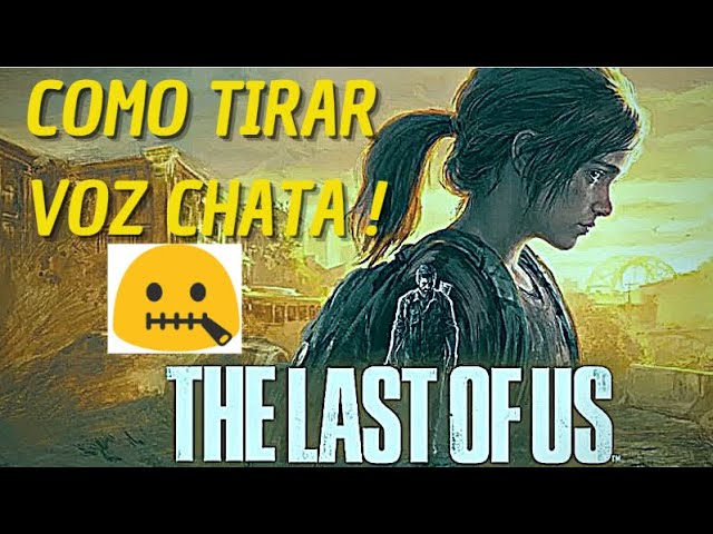 Dublador original de The Last of Us fala sobre o que espera da