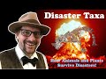 Disaster Taxa: How Animals and Plants Survive