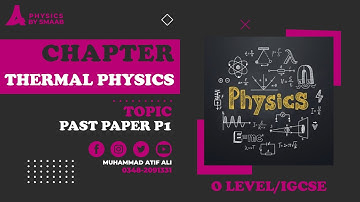 Chapter: Thermal Physics | Topical Past Paper P1 | O Levels/IGCSE | Physics by SMAAB