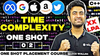 Time & Space Complexity In One Shot C++ | Complete DSA Course 2023 | Placement / Internships Course