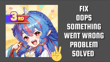 Fix Guardian Tales App Oops Something Went Wrong Problem|| TECH SOLUTIONS BAR