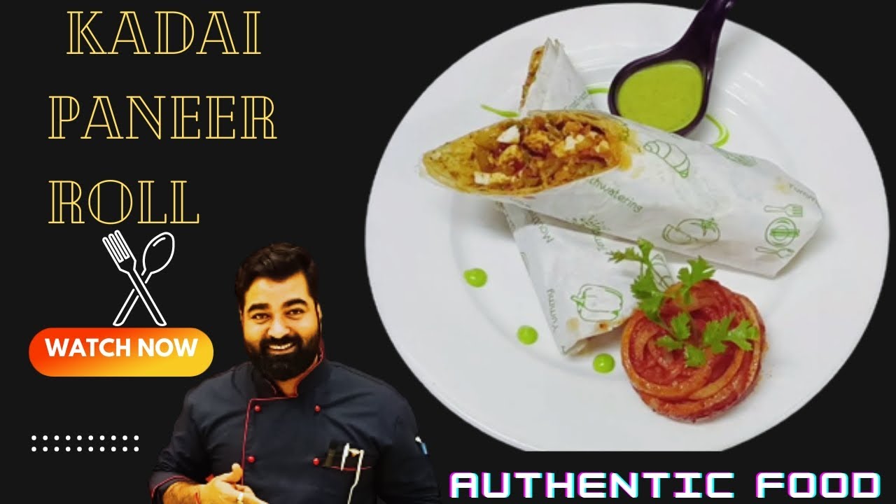 Kadai paneer roll