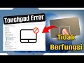 Cara Mengatasi Touchpad Tidak Berfungsi di Windows 10/11!
