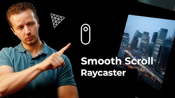Creating Smooth Scroll & Raycasting with ThreeJS