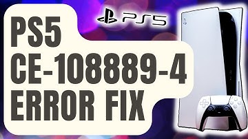 How To Fix PS5 CE-108889-4 Error | System Update Not Working [Updated 2024]