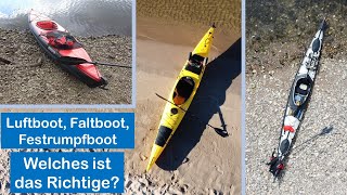 Luftboot  Faltboot  Festrumpfboot: Welches Kajak passt zu dir? Vergleich  Review  Kaufberatung