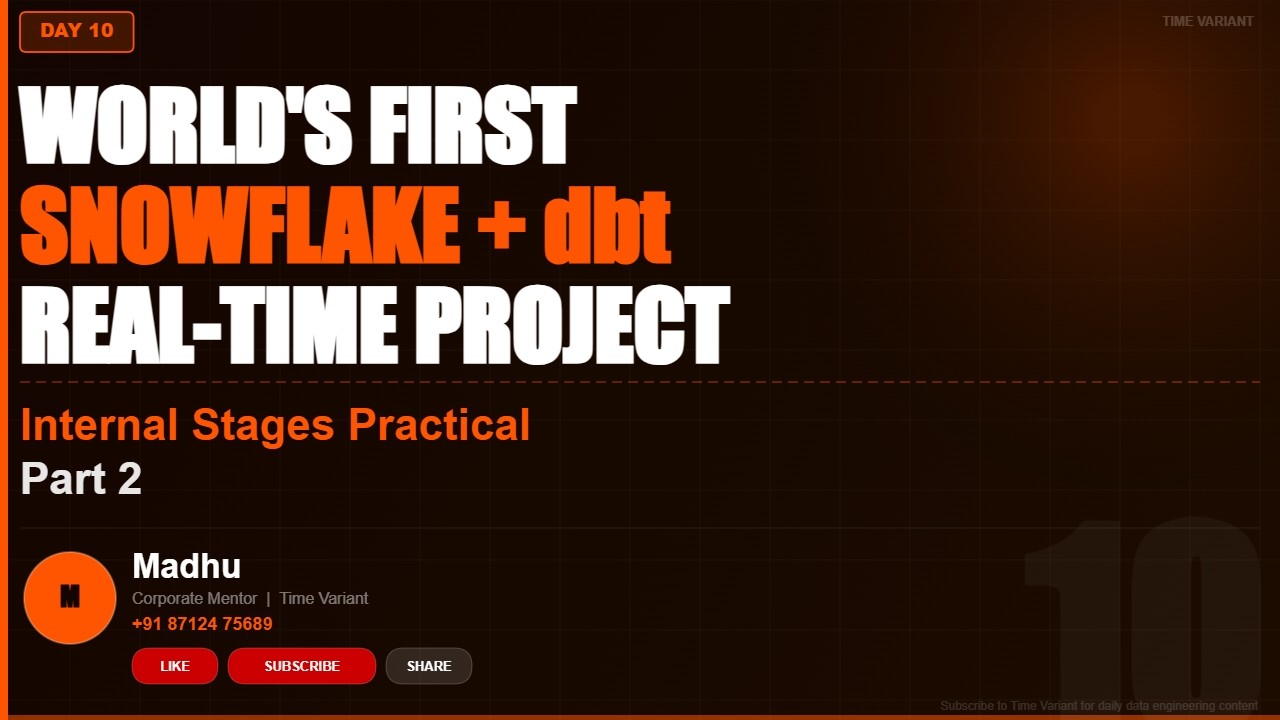 Internal Stages in Snowflake Practical Part 2 | Time Variant #Snowflake ...