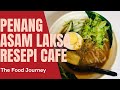 Laksa Penang Resepi Kafe | Penang Famous Asam Laksa